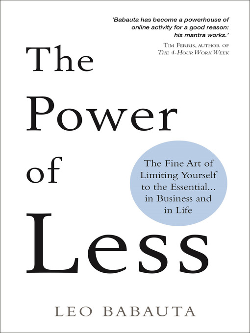 Title details for The Power of Less by Leo Babauta - Available